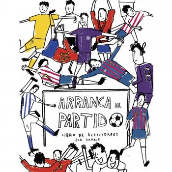 Arranca el partido - Joe Gamble