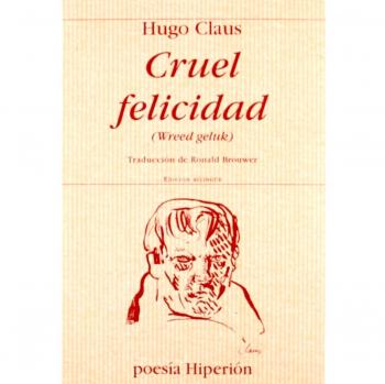 Cruel felicidad: 507