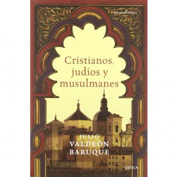 Cristianos, judíos y musulmanes
