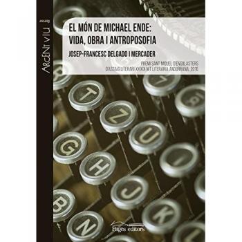 El món de Michael Ende: vida, obra i antroposofia