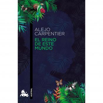 El reino de este mundo: 2