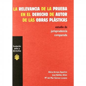 La prueba en el derecho de autor de las obras plásticas