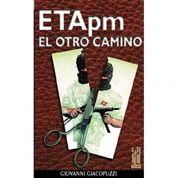 ETA PM. El otro camino