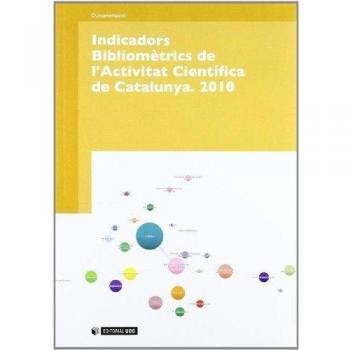 Indicadors Bibliomètrics de l'Activitat Científica de Catalunya. 2010: 170