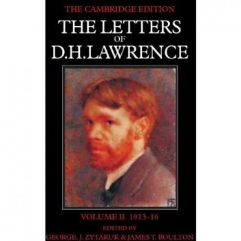 Colección de Cartas de D. H. Lawrence en 8 Volúmenes y 9 Piezas en Tapa Blanda: Volumen II 1913-16 (Edición de Cambridge)