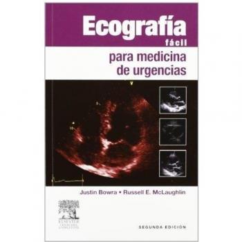 Ecografía fácil para medicina de urgencias