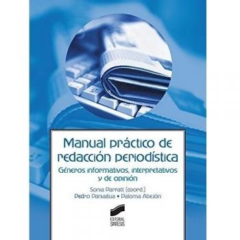 Manual práctico de redacción periodística: 4