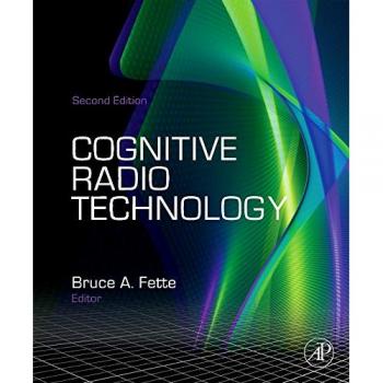 Cognitive Radio Technology: Advanced Concepts and Applications (Hardcover)