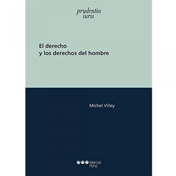 El derecho y los derechos del hombre