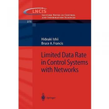 Lecture Notes on Limited Data Rate Control Systems and Networks