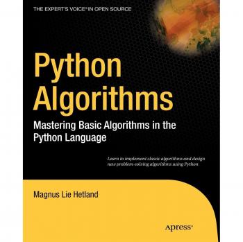 Python Algorithms: Comprehensive Guide to Mastering Basic Algorithms in Python