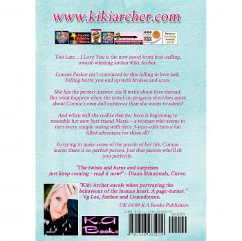 Too Late... I Love You - Novel by Kiki Archer
