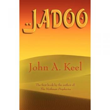 Jadoo: The Mystical Adventure Novel by John A. Keel