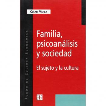 FAMILIA PSICOANALISIS Y SOCIEDAD