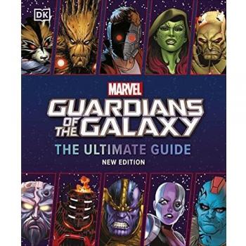 Marvel Guardians of the Galaxy Comprehensive Guide - New Edition by Nick Jones