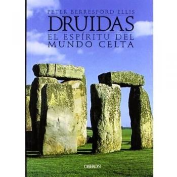 Druidas: El espíritu del mundo celta
