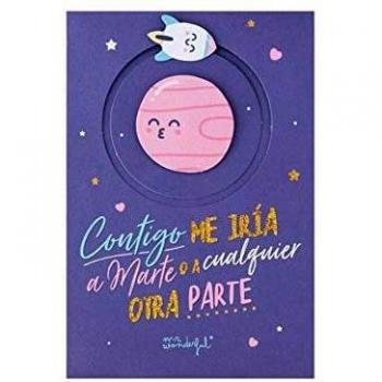 Mr. Wonderful Postal Contigo Me Iría a Marte o a Cualquier Parte