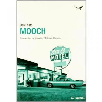 Mooch - Dan Fante