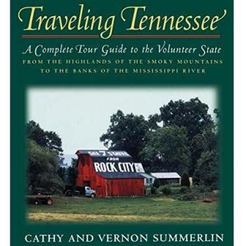 Tennessee Travel Guide: Explore the Volunteer State by Cathy Summerlin