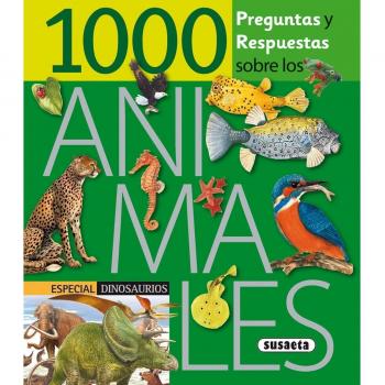 1000 Preguntas y respuestas sobre los animales