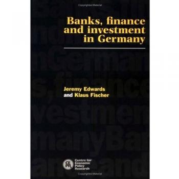 Comprehensive Guide to Banks, Finance & Investment in Germany - Paperback Edition