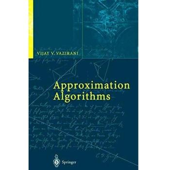Vijay V. Vazirani's Approximation Algorithms: Springer-Verlag New York Edition