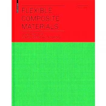 Flexible Composite Materials for Architecture, Construction, and Interiors