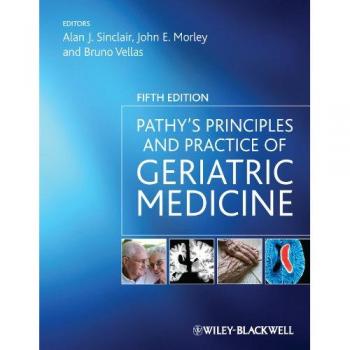 Pathy's Principles and Practice of Geriatric Medicine