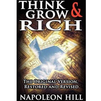 Think and Grow Rich: Original Edition by Napoleon Hill - Classic Success Guide