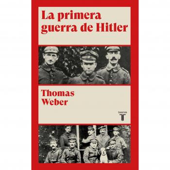 La primera guerra de Hitler