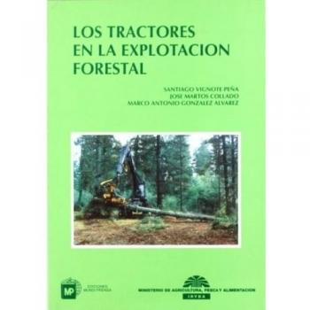 Los tractores en la explotación forestal