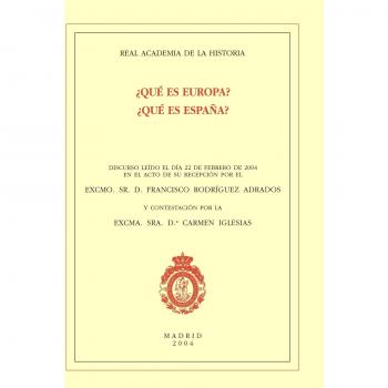 ¿Qué es Europa? ¿Qué es España?