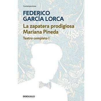 La zapatera prodigiosa | Mariana Pineda - Federico García Lorca