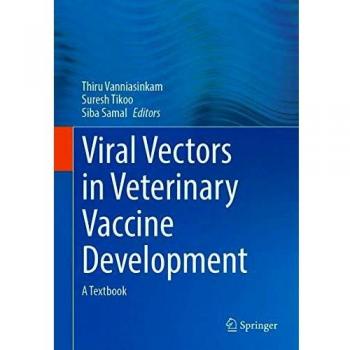 Viral Vectors in Veterinary Vaccine Development: A Textbook
