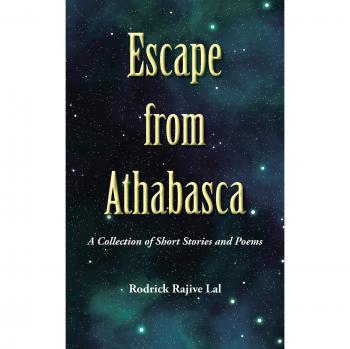 Escape de Athabasca: Colección de Cuentos y Poemas en Tapa Blanda