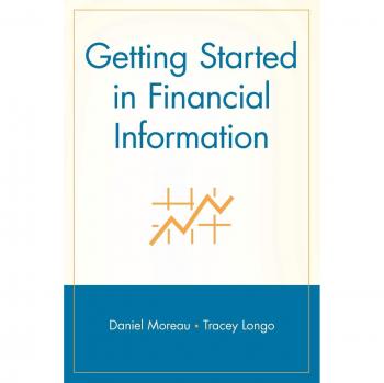 Guía Práctica de Información Financiera: Introducción a los Fundamentos Financieros por Daniel Moreau