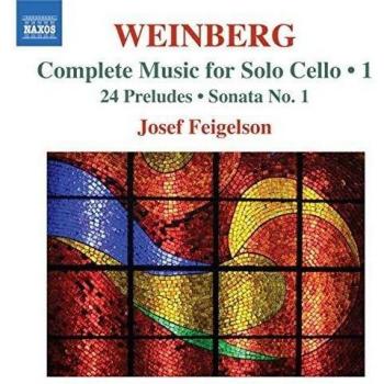 Mieczyslaw Weinberg : Musique pour violoncelle seul, vol. 1