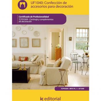Confección de accesorios para decoración. tcpf0309