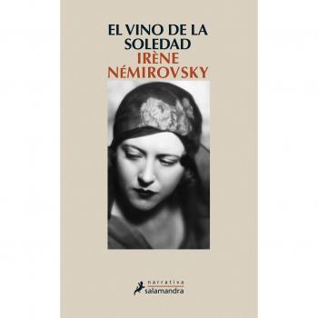 El Vino de la Soledad - Irène Némirovsky