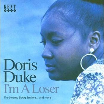 I'm a Loser: the Swamp Dogg Sessions and More - DUKE, DORIS