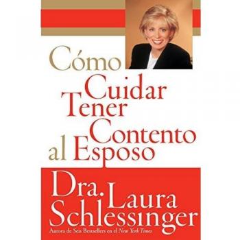 Como Cuidar y Tener Contento al Esposo