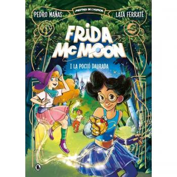 Frida McMoon i la poció daurada