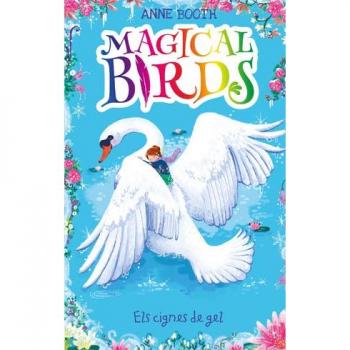 Magical Birds 2. Els cignes de gel
