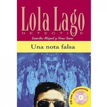 Una nota falsa, Lola Lago + CD: Una nota falsa, Lola Lago + CD