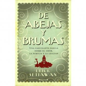 DE ABEJAS Y BRUMAS: 00000