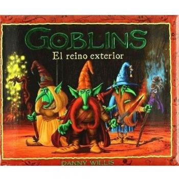 Goblins: El reino exterior - Danny Willis