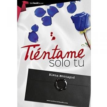 Tientame solo tu - Montagud López, Elena