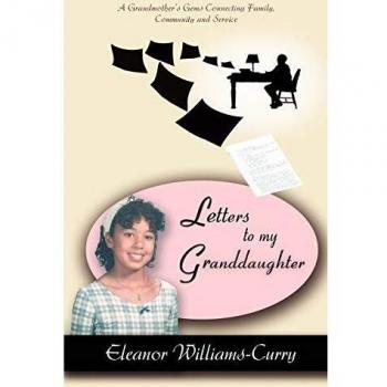 Letters to My Granddaughter: A Grandmother's Legacy of Love and Wisdom