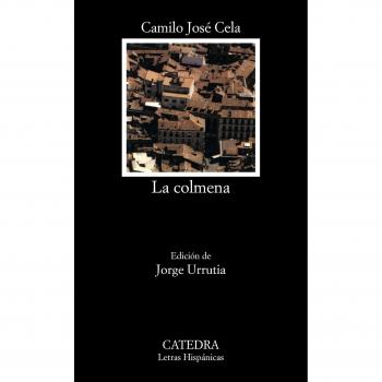 The Hive - Softcover Edition by Camilo José Cela