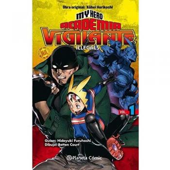 MY HERO ACADEMIA VIGILANTE ILLEGALS Nº 01